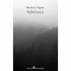 Nebelreich von Digwa,  Markus