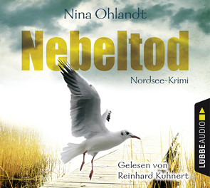 Nebeltod von Kuhnert,  Reinhard, Ohlandt,  Nina