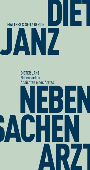 Nebensachen von Janz,  Dieter, Kleinschmidt,  Sebastian, Weichelt,  Matthias