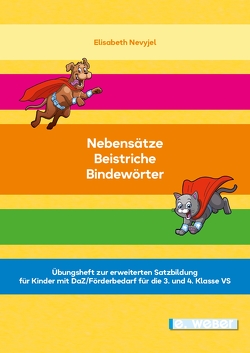 Nebensätze – Beistriche – Bindewörter von Nevyjel,  Elisabeth