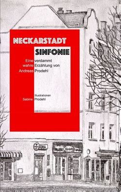 Neckarstadt Sinfonie von Prodehl,  Andreas