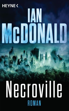 Necroville von McDonald,  Ian, Pukallus,  Horst