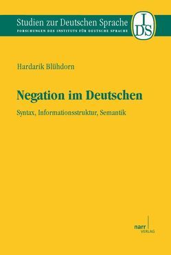 Negation im Deutschen von Blühdorn,  Hardarik