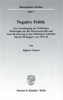 Negative Politik. von Gebert,  Sigbert
