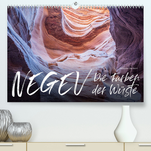 Negev – die Farben der Wüste (Premium, hochwertiger DIN A2 Wandkalender 2023, Kunstdruck in Hochglanz) von Bruhn,  Olaf