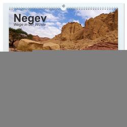 NEGEV Wege in der Wüste (hochwertiger Premium Wandkalender 2024 DIN A2 quer), Kunstdruck in Hochglanz von Rechberger,  Gabriele