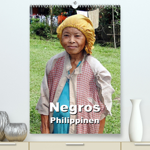 Negros – Philippinen (Premium, hochwertiger DIN A2 Wandkalender 2023, Kunstdruck in Hochglanz) von Rudolf Blank,  Dr.