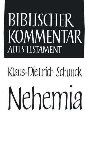 Nehemia von Schunck,  Klaus-Dietrich
