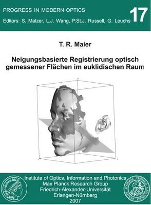 Neigungsbasierte Registrierung optisch gemessener Flächen im euklidischen Raum von Maier,  Tobias