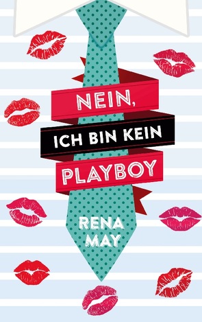 Nein, ich bin kein Playboy von May,  Rena