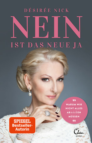 Nein ist das neue Ja von Nick,  Désirée