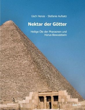 Nektar der Götter von Aufsatz,  Stefanie, Henze,  Usch