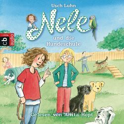 Nele und die Hundeschule von Hopt,  Anita, Luhn,  Usch
