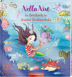 Nella Nixe: Ein Geschenk für Gustav Krabbenkeks von Berger,  Nicola, Finsterbusch,  Monika