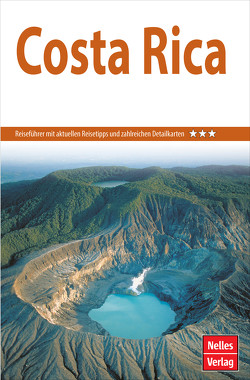 Nelles Guide Reiseführer Costa Rica von Boll,  Klaus, Kirst,  Detlev, Nelles,  Günter