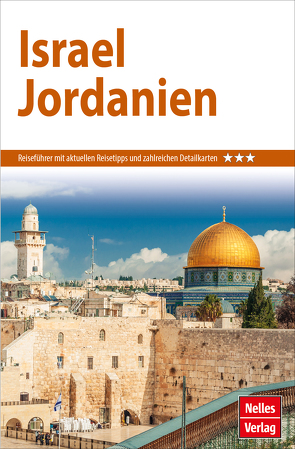 Nelles Guide Reiseführer Israel – Jordanien