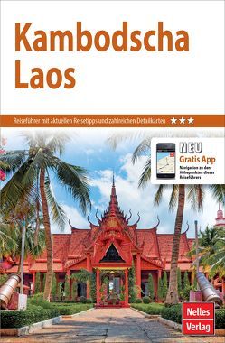 Nelles Guide Reiseführer Kambodscha – Laos