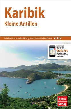 Nelles Guide Reiseführer Karibik – Kleine Antillen