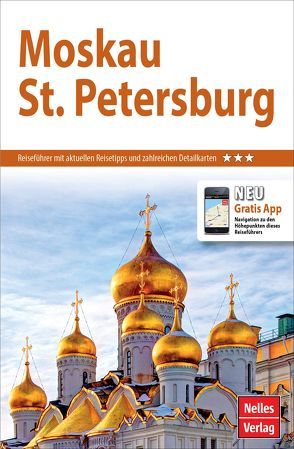 Nelles Guide Reiseführer Moskau – St. Petersburg