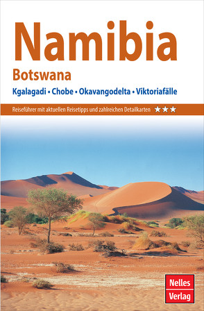 Nelles Guide Reiseführer Namibia – Botswana von Dannenberg,  Heinrich, Nelles,  Günter