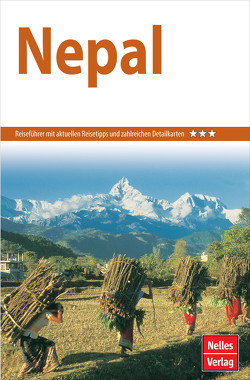 Nelles Guide Reiseführer Nepal von Brey,  Hansjörg, Donner,  Wolf, Heide,  Susanne von der, Hofstra,  Diethelm, Huber,  Jürgen, Koch,  Wolfgang, Michaels,  Axel, Mishra,  Hementa Raj, Nelles,  Günter, Neuhauser,  Andreas, Pfaff-Czarnecka,  Joanna, Savigny,  Ludwig von, Schwarz,  Berthold, Shakya,  Ganesh Lal, Shroff,  Satis, Tüting,  Ludmilla