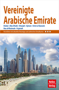 Nelles Guide Reiseführer Vereinigte Arabische Emirate von Nelles,  Günter, Neuschäfer,  Henning
