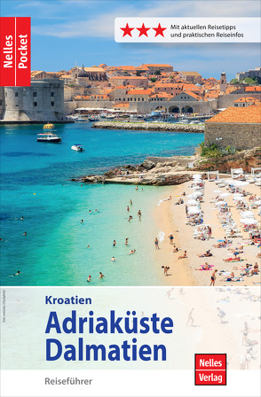 Nelles Pocket Reiseführer Kroatien – Adriaküste, Dalmatien von Dannhauser,  Ingeborg, Nelles,  Günter, Sabo,  Alexander