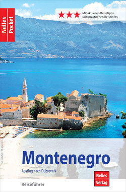 Nelles Pocket Reiseführer Montenegro von Nelles,  Günter, Wigand,  Achim