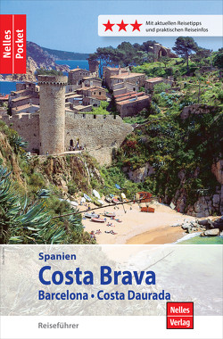 Nelles Pocket Reiseführer Spanien – Costa Brava, Barcelona, Costa Daurada von Golder,  Marion, Homburg,  Elke, Nelles,  Günter