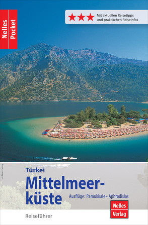 Nelles Pocket Reiseführer Türkei – Mittelmeerküste von Bergmann,  Jürgen, Ferner,  Manfred, Nelles,  Günter