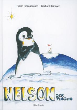 Nelson der Pinguin von Hirzenberger,  Hakon, Kainzner,  Gerhard