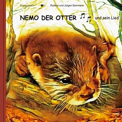 NEMO DER OTTER und sein Lied von *,  Rufebo, Borrmann,  Jürgen