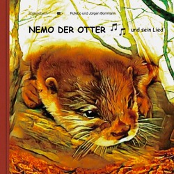 NEMO DER OTTER und sein Lied von *,  Rufebo, Borrmann,  Jürgen