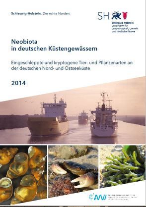 Neobiota in deutschen Küstengewässern von Buschbaum,  Christian, Karez,  Rolf, Lackschewitz,  Dagmar, Reise,  Karsten