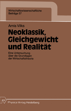 Neoklassik, Gleichgewicht und Realität von Vilks,  Arnis
