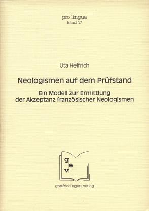Neologismen auf dem Prüfstand von Helfrich,  Uta, Winkelmann,  Otto