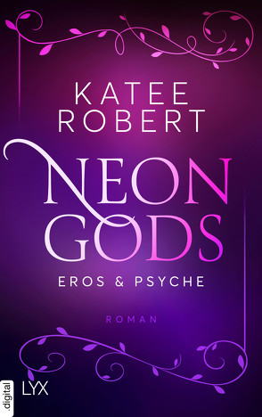Neon Gods – Eros & Psyche von Klüver Anika, Robert,  Katee