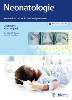 Neonatologie von Hübler,  Axel, Jorch,  Gerhard