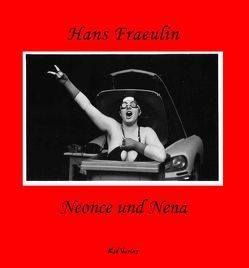 Neonce und Nena von Fraeulin,  Hans