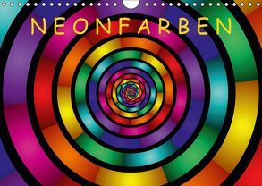 Neonfarben (Wandkalender 2018 DIN A4 quer) von Art,  gabiw