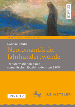 Neoromantik der Jahrhundertwende von Stübe,  Raphael