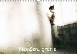 NeoZen…grafie (Wandkalender immerwährend DIN A3 quer) von Neozen,  k.A.