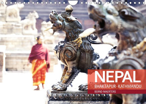 NEPAL Bhaktapur Kathmandu (Wandkalender 2023 DIN A4 quer) von Maertens,  Bernd