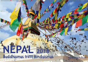 Nepal – Buddhismus trifft Hinduismus (Wandkalender 2018 DIN A2 quer) von Gerner-Haudum,  Gabriele