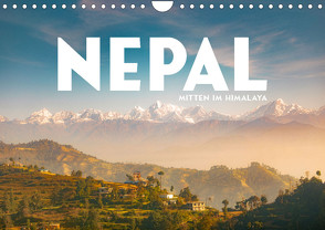 Nepal – Mitten im Himalaya (Wandkalender 2024 DIN A4 quer), CALVENDO Monatskalender von Monkey,  Happy