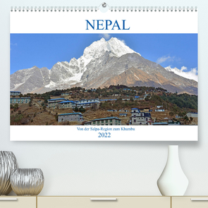 NEPAL, von der Salpa-Region zum Khumbu (Premium, hochwertiger DIN A2 Wandkalender 2022, Kunstdruck in Hochglanz) von Senff,  Ulrich