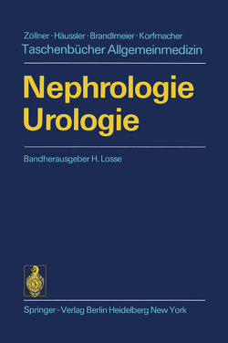 Nephrologie Urologie von Loew,  H., Losse,  H., Mellin,  P., Olbing,  H.