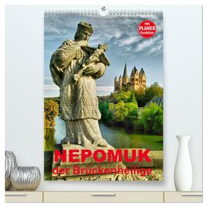 Nepomuk – Der Brückenheilige (hochwertiger Premium Wandkalender 2024 DIN A2 hoch), Kunstdruck in Hochglanz von Bartruff,  Thomas