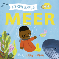 Nerdy Babys – Meer von Fischer,  Andrea, Kastner,  Emmy