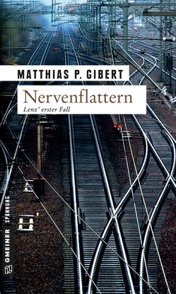Nervenflattern von Gibert,  Matthias P.